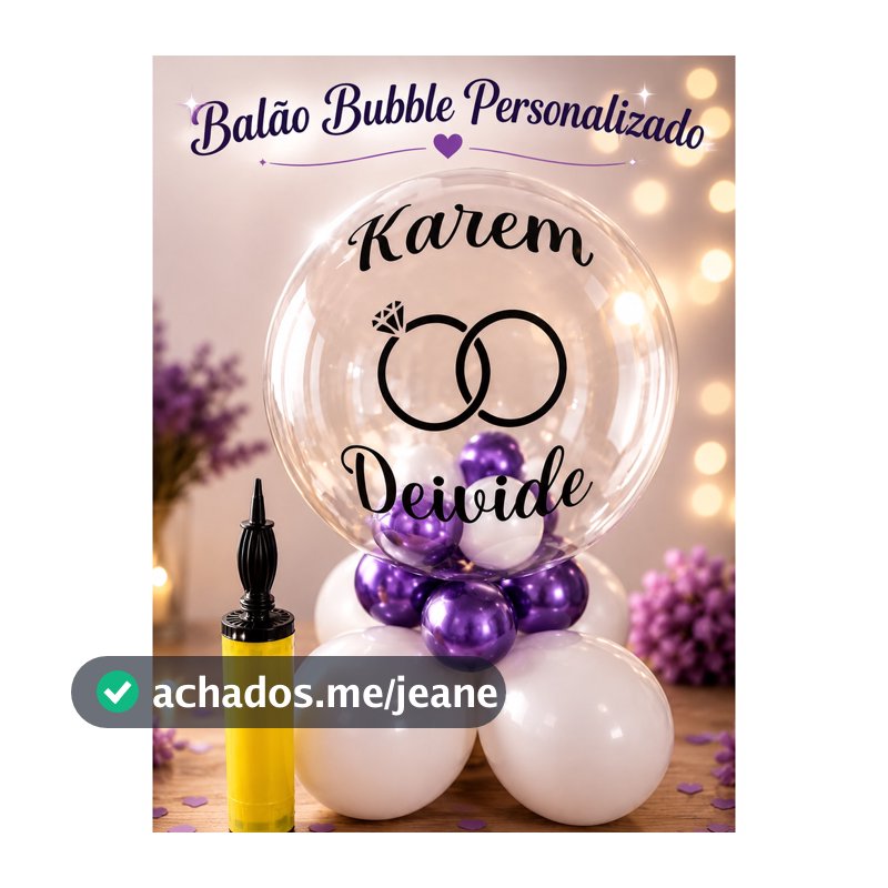 Kit Balão Personalizado Completo | Bubble + Balões + Adesivo em Vinil
