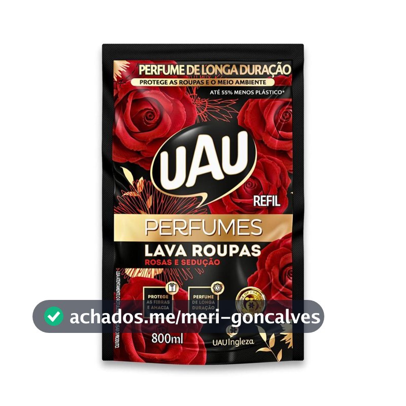 Lava Roupas 800ml Perfumes Rosas E Sedução Uau Refil