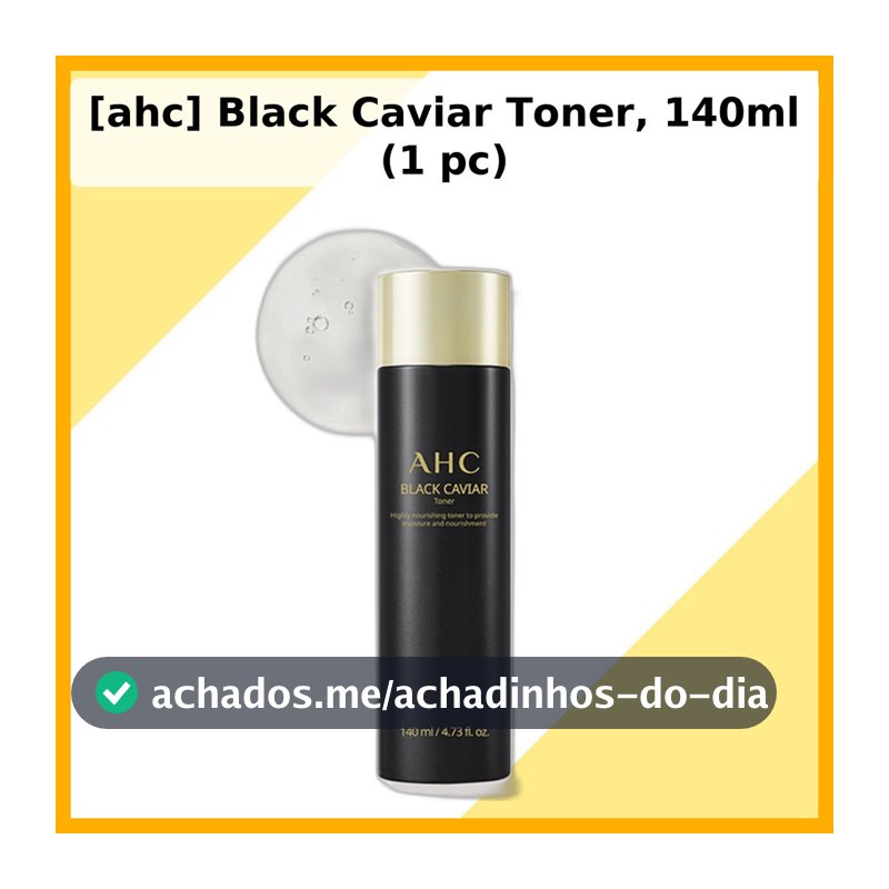 [ahc] Toner Caviar Preto , 140ml (1 Unidade)/Coreano/Fórmula Leve/100 % Genuíno Da pomielkorea