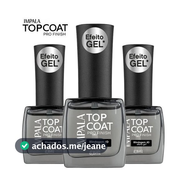 IMPALA Kit 3 Esmaltes LANÇAMENTO Top Coat Pro Finish Efeito Gel Blindagem 4D Longa Duração Original Manicure Pedicure
