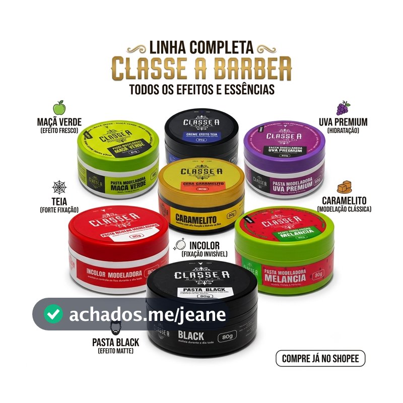 Pasta Pomada Modeladora Cabelo Masculino Classe A Barber 80g 160g Alta Fixação Perfumada