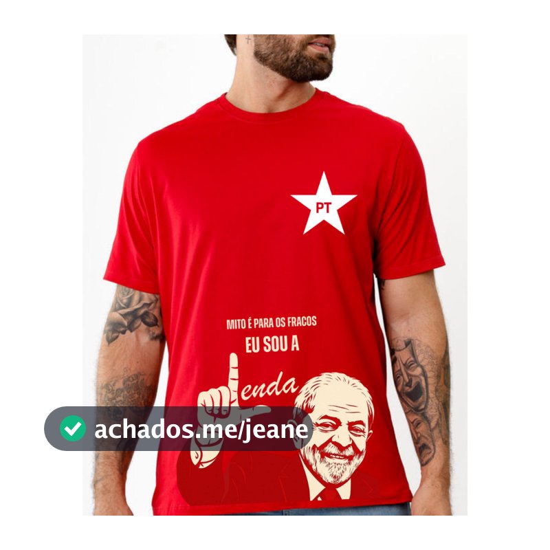 Camiseta em Algodão Eu Sou a Lenda Lula Presidente Unissex Adulto