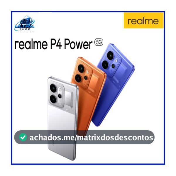 Smartphone Realme P4 Power 5G 256GB / 512GB  8GB RAM / 12GB RAM, Bateria 10001mah, Tela 4D Curve+, 144 Hz AMOLED