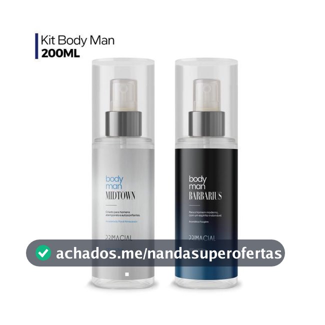 AGORAAA KIT COM 2 BODY SPLASH MASCULINO BARBARIUS E MIDTOWN 200ML - PRIMACIAL PERFUME FRESCO AMADEIRADO suave AGORAAA