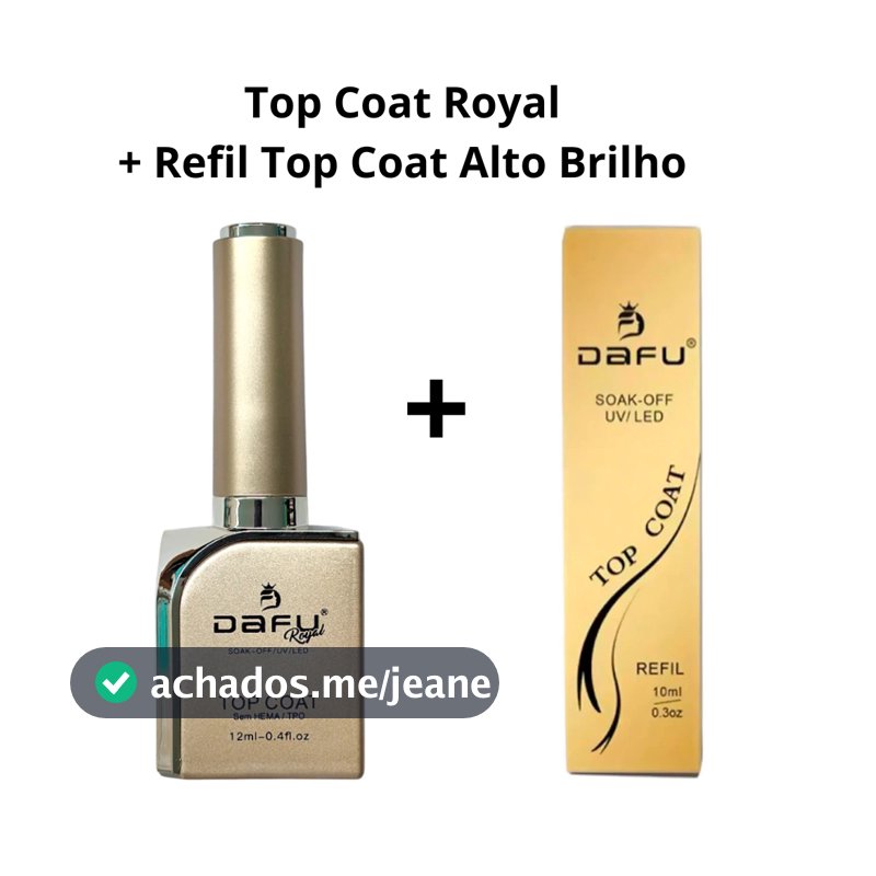 Top Coat Dafu Original Finalizador de Unhas Gel e Blindagem Brilho Espelhado Para Manicure Nail Designer Oferta - 12ml