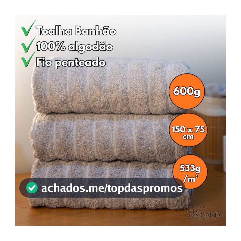 Kit 3 Toalhas Banhão/Banho Gigante Wiegand Requinte – Luxo, Conforto e Alta Absorção 600g | 75x150cm