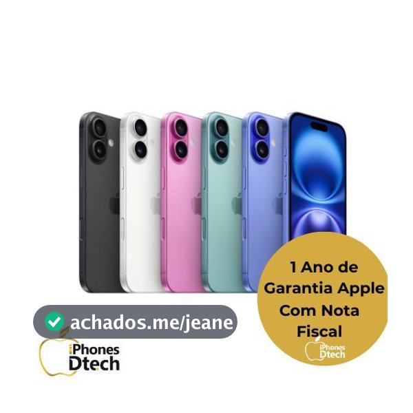 Celular iPhone 16 128GB Original Novo Lacrado com Garantia Apple de 1 ano
