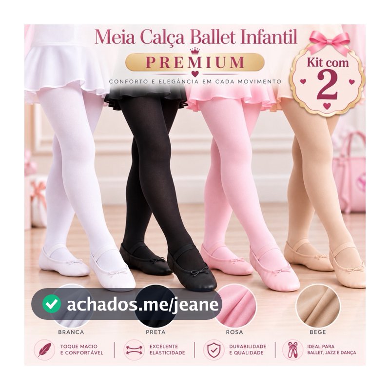 Kit 2 Meias Calça Ballet Infantil Fio 40 Premium Dança Jazz Bailarina Alta Qualidade