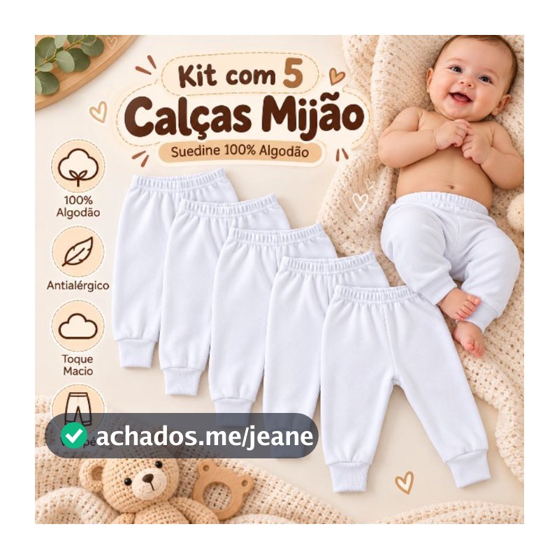 5 pçs Calça Mijão Suedine 100% algodão Enxoval Maternidade