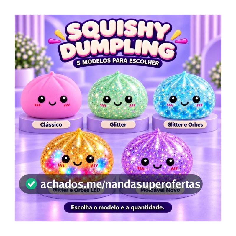 Brinquedo Squishy Dumpling Bolinho Fidget Sensorial Antiestresse - Modelos Clássico, Glitter, Bolinhas e Led, de Gel