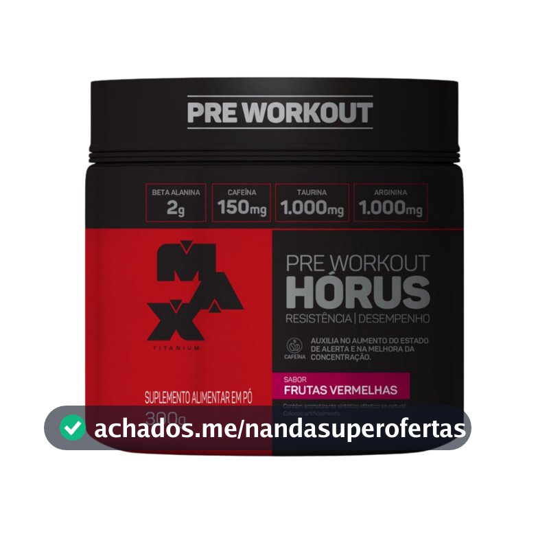 Pré-Treino Horus - 300g - Max Titanium