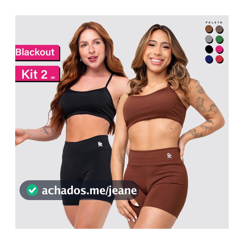 Kit 2 Conjunto Fitness Top Alça Short Legging Liso Meia Coxa Blackout Zero Transparência Academia
