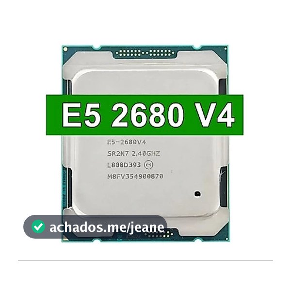 CPU Xeon E5 2680V4 Soquete LGA 2011-3