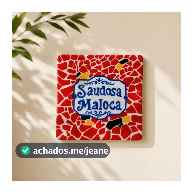 Placa Decorativa Estilo Brasileiro Saudosa Maloca Artesanal em Cerâmica Fria e Resina 10cm