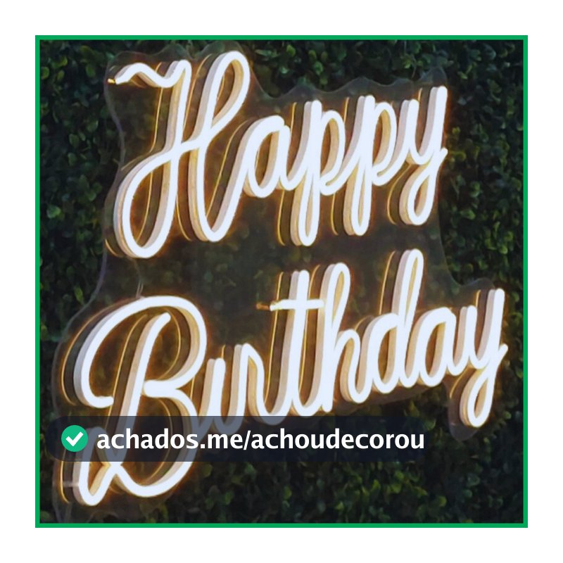 Happy Birthday Neon Led Decoração Festas em Acrílico