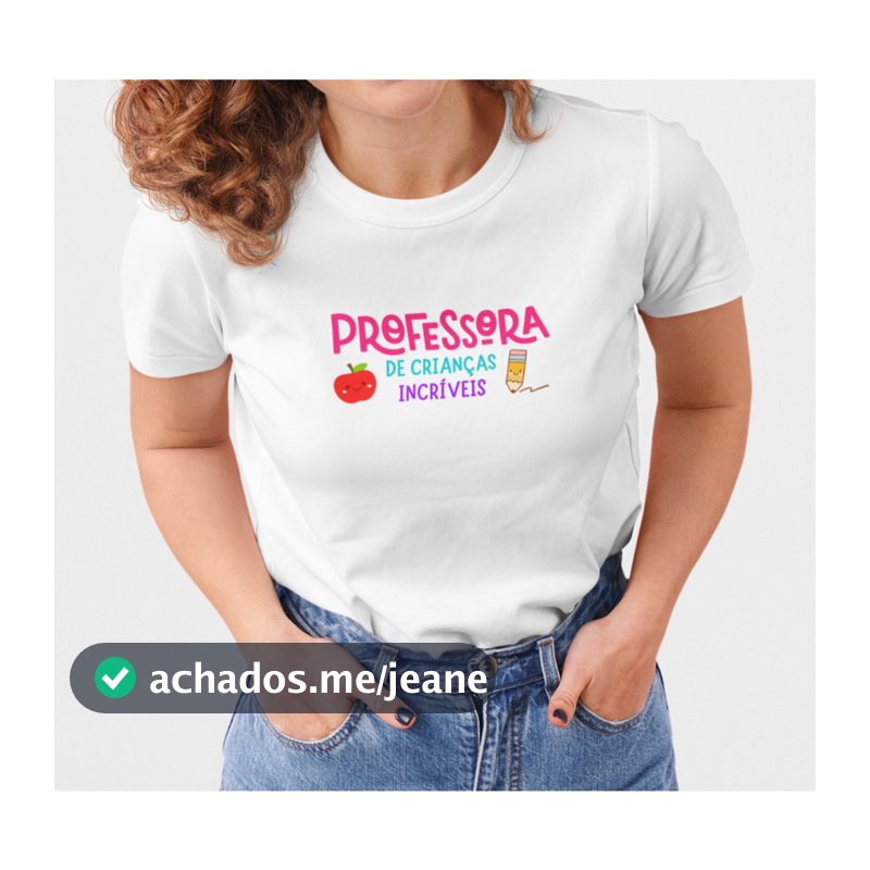 Camiseta Feminina Professora de Crianças Incríveis 100% Algodão Confortável, Moda Casual