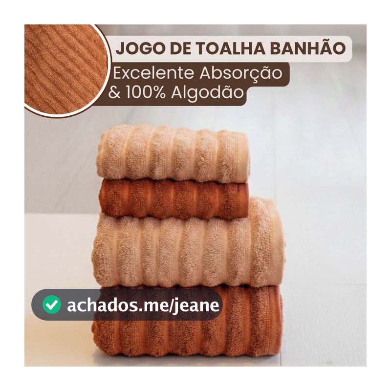 Jogo de Toalha Banhão 4 Peças 100% Algodão Grossa Felpuda Super Macia Excelente Absorção Habitat Wave