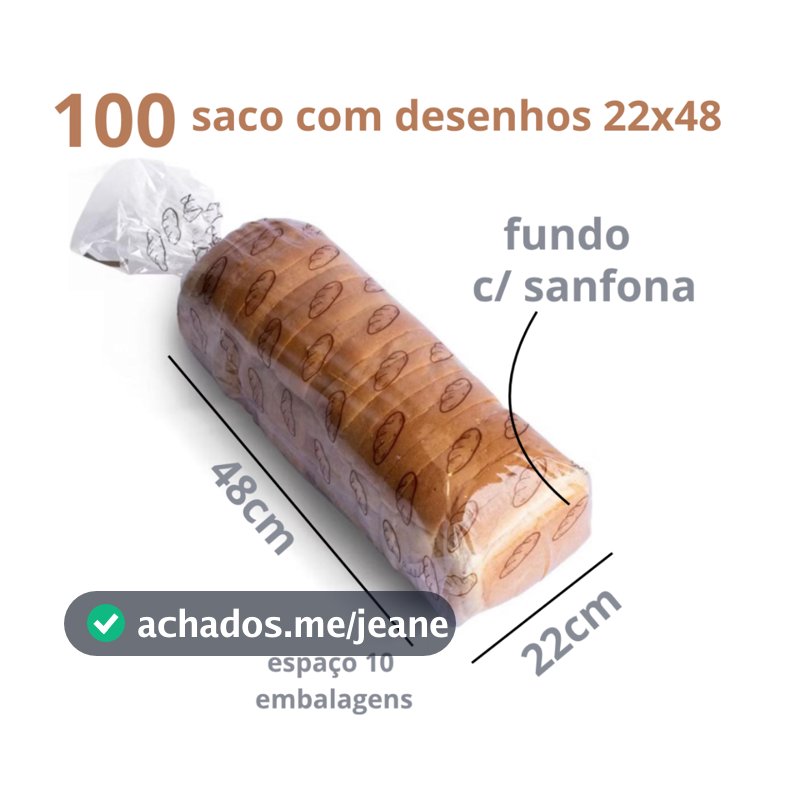 KIT 100 SACO PLÁSTICO PARA PÃES PÃO DE FORMA E CASEIRO (22x48cm) EMBALAGEM DE ALTA QUALIDADE PARA VALIMENTPOS