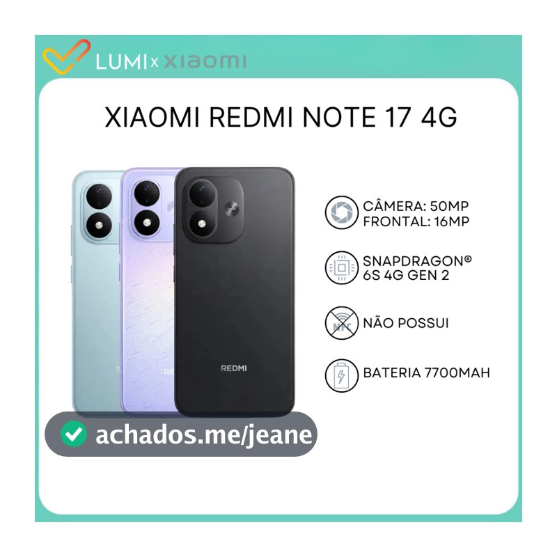Xiaomi Redmi Note 17 4G, 128-256GB + 4-8GB RAM, Versão Global, Snapdragon® 6s 4G Gen 2, Bateria 7700mAh