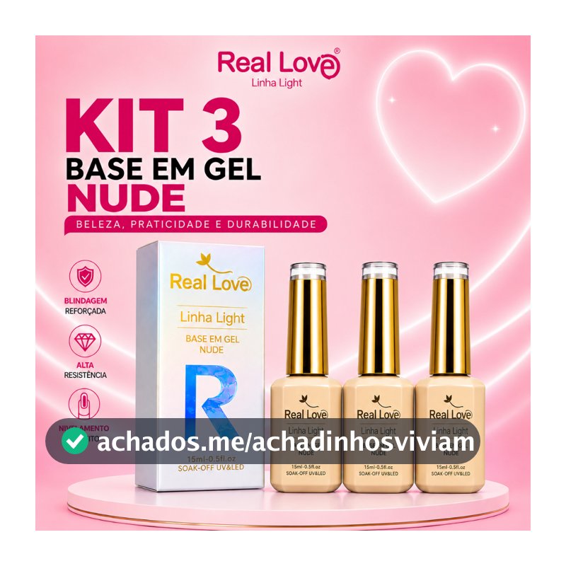 Kit 3 Base em Gel Nude Real Love Light 15ml