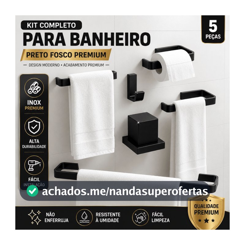 Kit Banheiro Preto Fosco Completo 5 Peças Inox Porta Toalha Suporte Papel Higiênico Cabide Acessórios Banheiro Premium