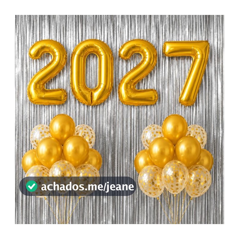 Kit Ano Novo Balão 2027 + 10 Bexigas + 2 Cortinas Metalizadas Decoração Reveillon
