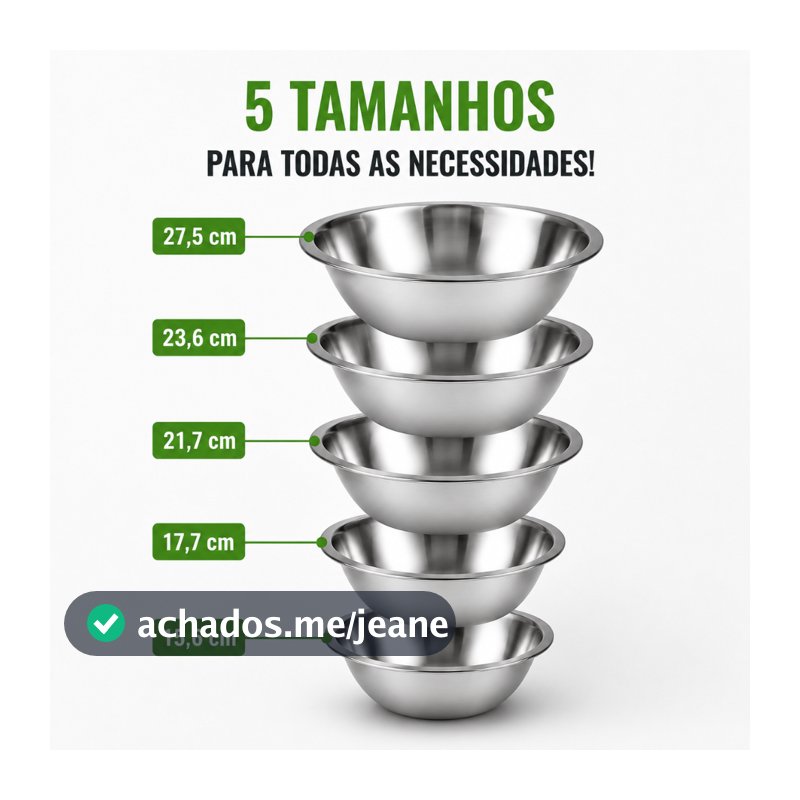 Jogo Kit Bowl Inox 5 Peças Inox Empilhável Tigela 15cm 17cm 21cm 23cm 27cm Gamela Bacia Cozinha