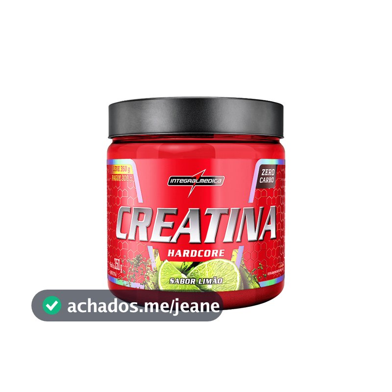 Creatina Hardcore 350g (LANÇAMENTO) Monohidratada 100% PURA Integralmedica Com SABOR