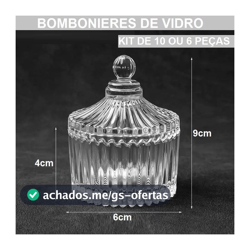 Kit 10 Ou 6 Bombonieres Tampa 90ML 9x6x4CM Multiuso Original Elegante Decorativa De Vidro