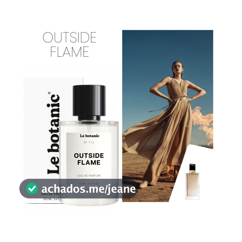 Perfume Outside Flame - Le botanic - EDP - Travel Size - Alta Fixação