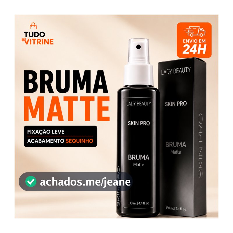 Bruma Matte Lady Beauty Skin Pro 130ml Fixador de Maquiagem Efeito Matte Original