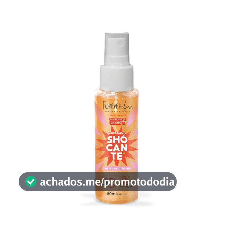 Perfume Capilar Hidratação SHÔcante Collab Forever Liss e Shopee 60ml