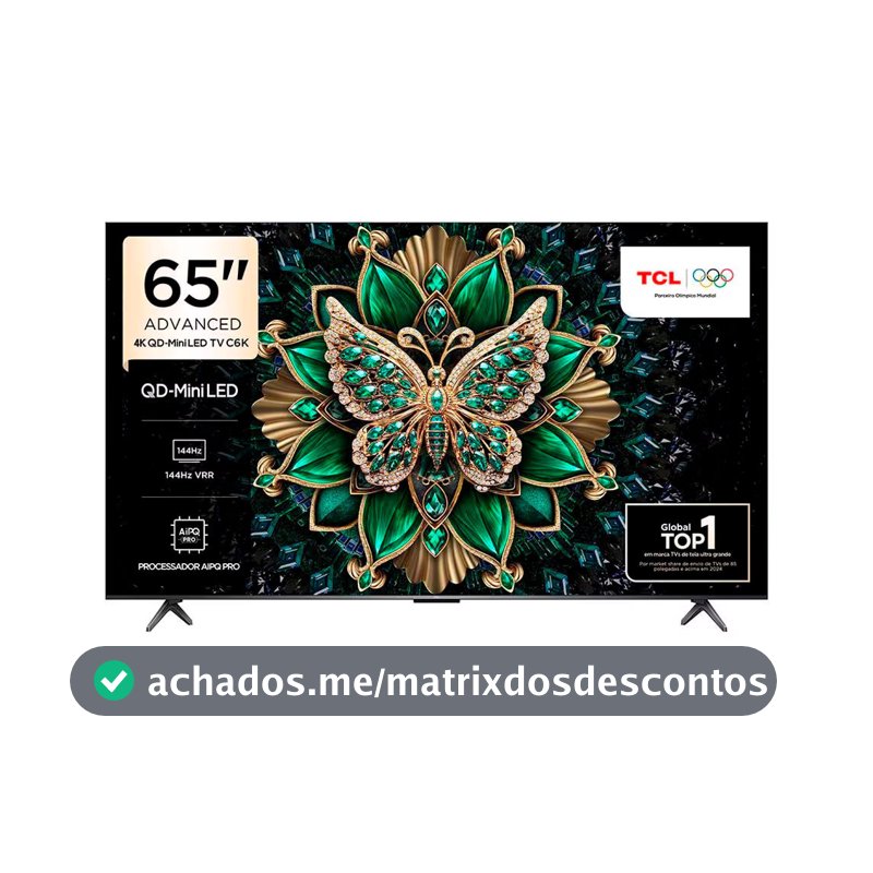 Smart TV 65 65C6K 4K QD-Mini Led 144Hz com Sistema Operacional Google TV TCL