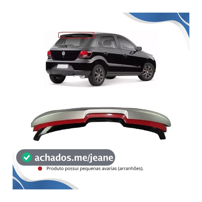 Aerofólio (NECESSITA REPINTURA) Serve SOMENTE PARA Gol G5 2009 2010 2011 2012 - ORIGINAL